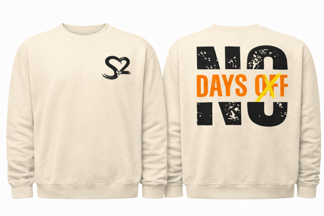 No Days Off Crew Sweater